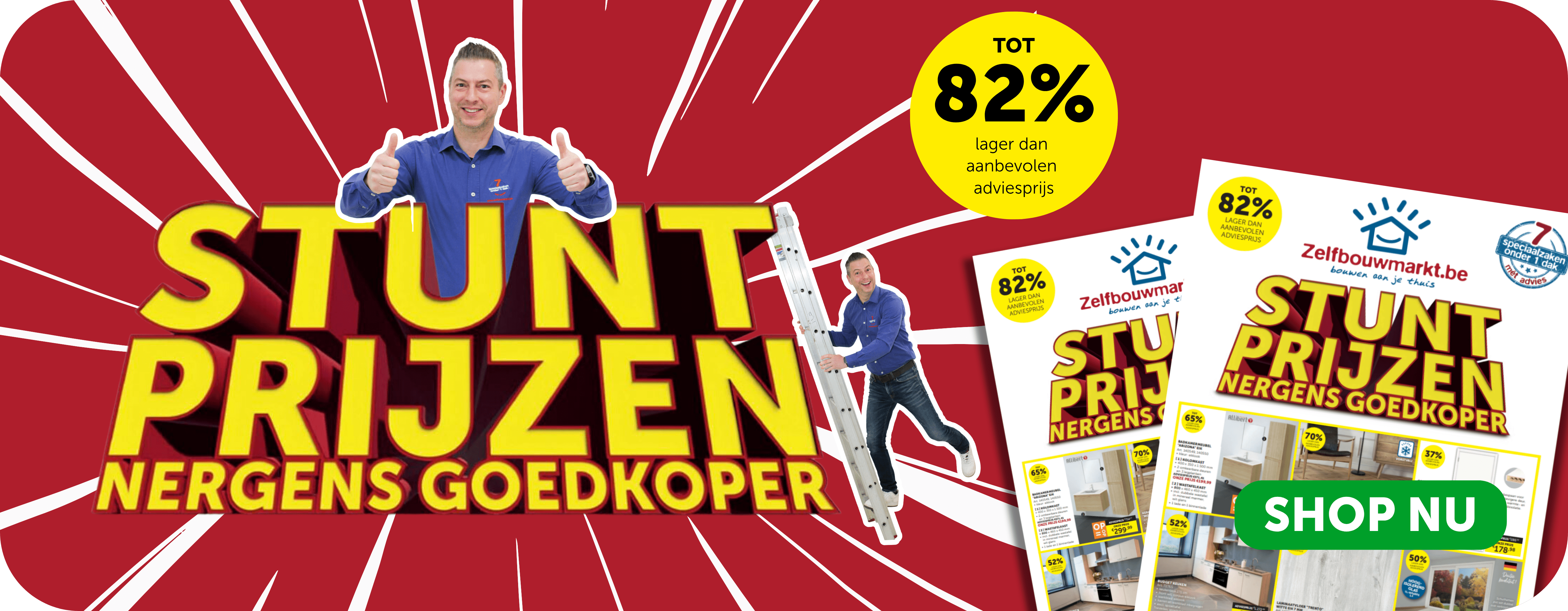 Stuntprijzen bij Zelfbouwmarkt