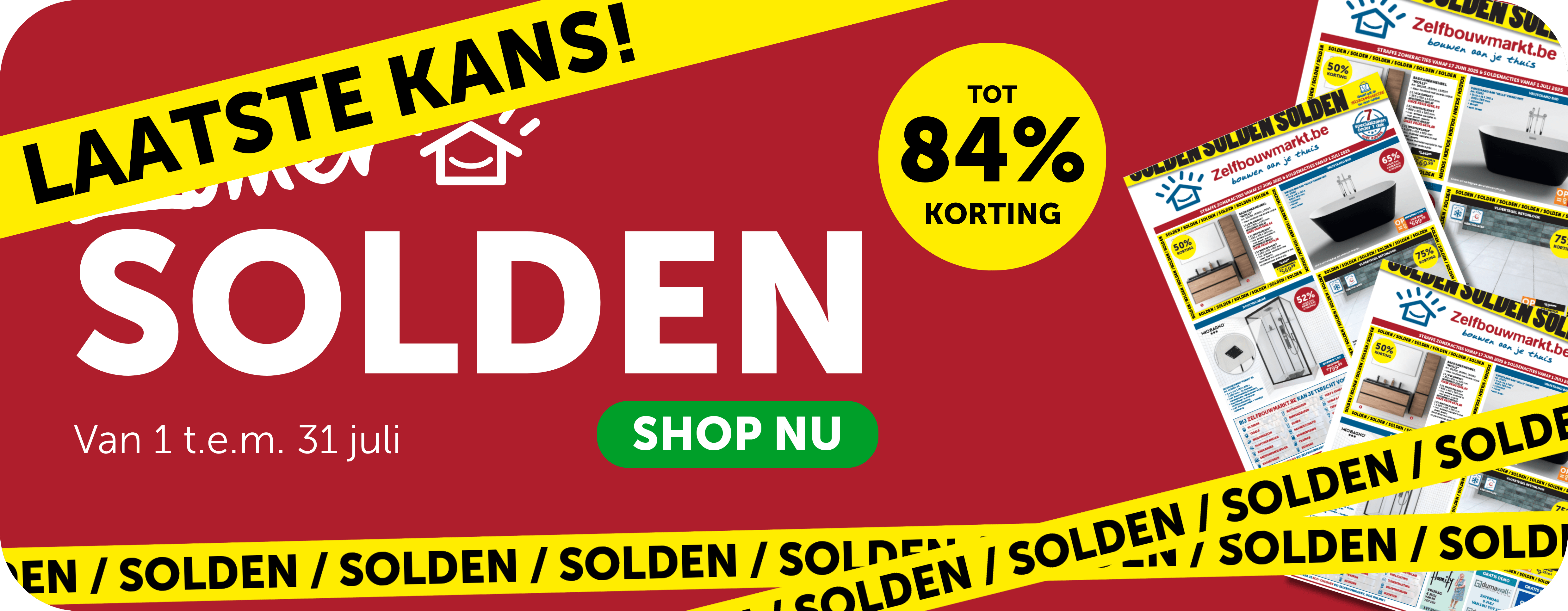 Laatste kans - solden bij Zelfbouwmarkt