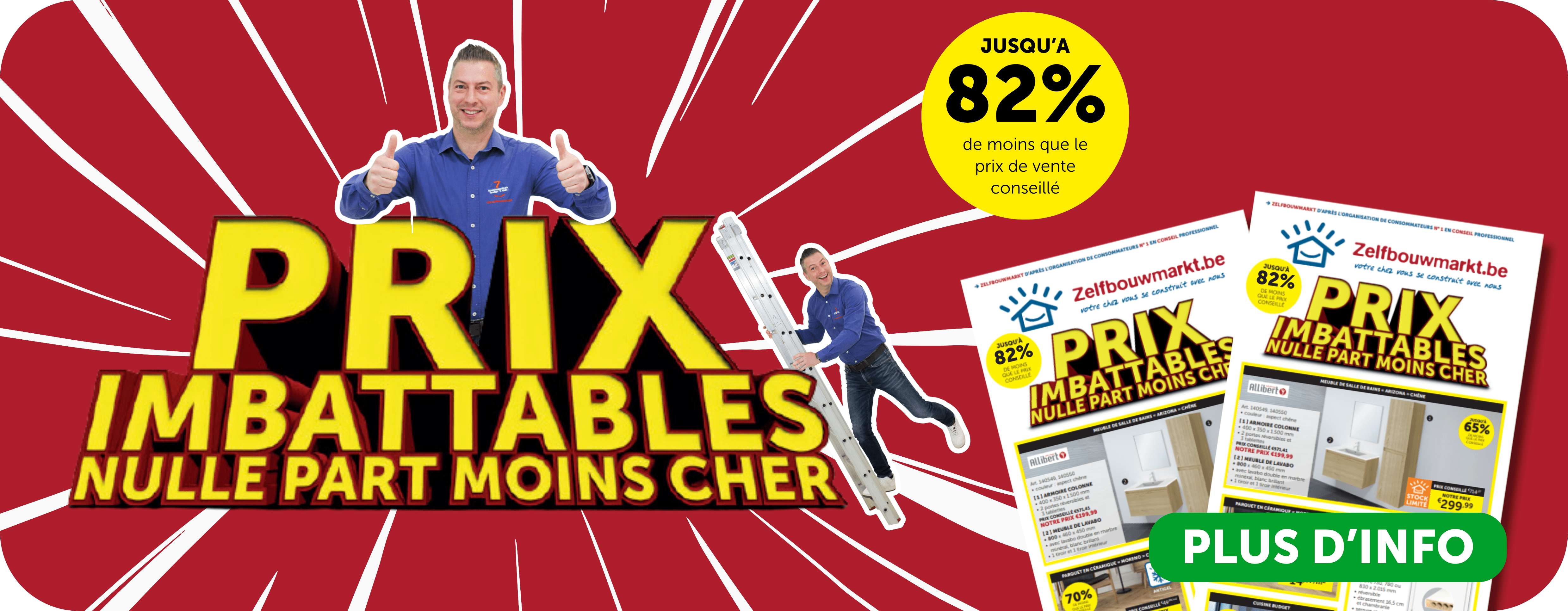 Prix imbattables