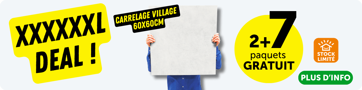 XXXL DEAL Carrelage Village