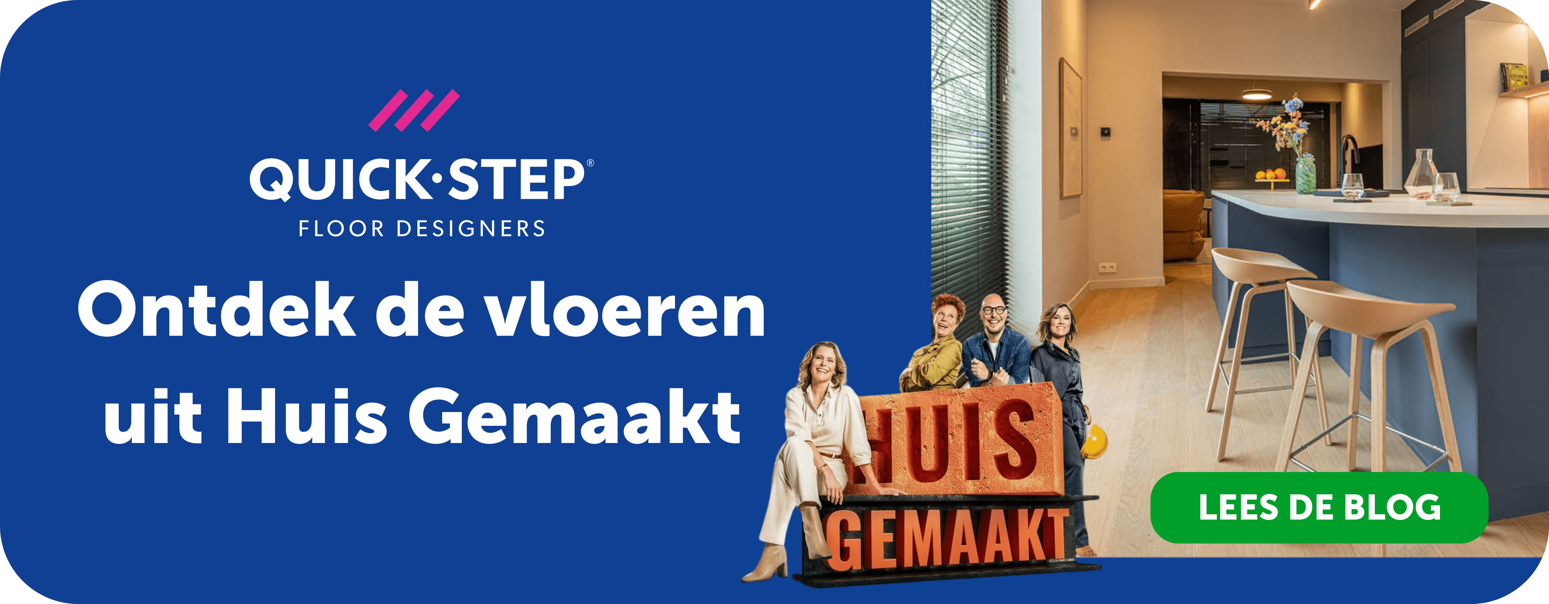 Huis Gemaakt & Quick-Step vloeren