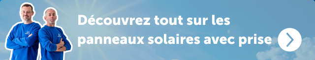 Découvrez tout sur les  panneaux solaires avec prise